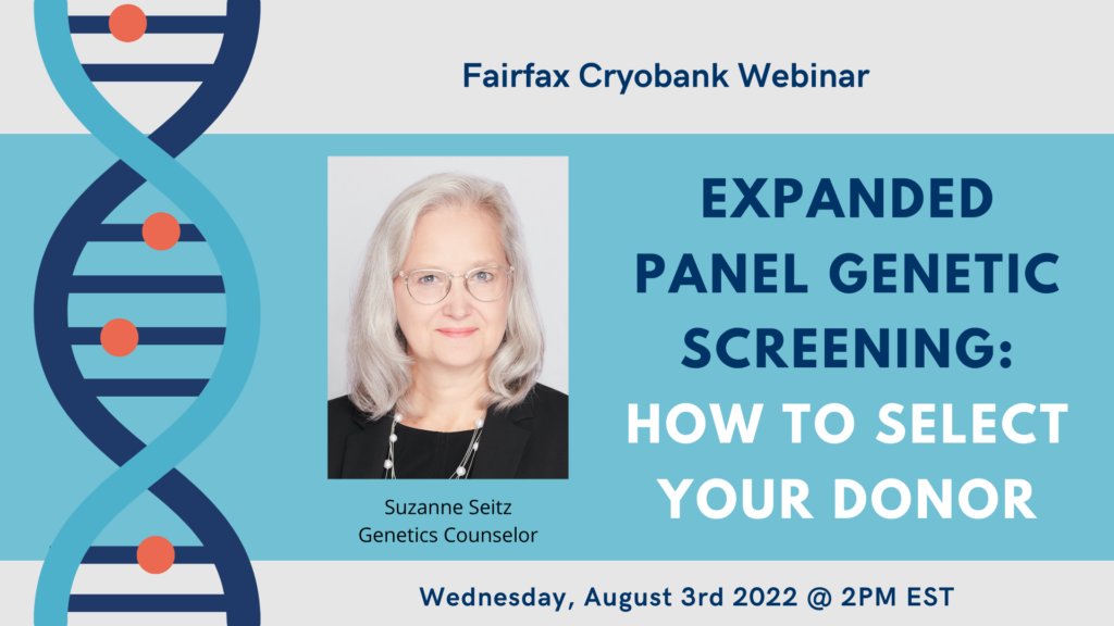 Fairfax Cryobank Webinar: Expanded Panel Genetic Screening