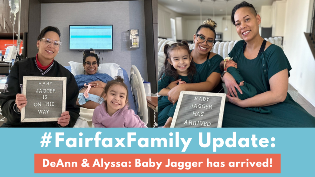 #FairfaxFamily Update: DeAnn & Alyssa Williams Welcome Baby Jagger!